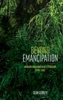 Cover: Beyond Emancipation - State University of New York Press