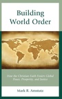 Cover: Building World Order - Rowman & Littlefield Publishers