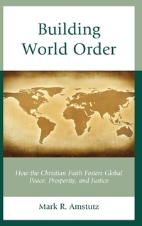 Enlarge image Cover: Building World Order - Rowman & Littlefield Publishers