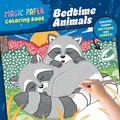 Cover: Magic Paper Coloring Book: Bedtime Animals - Callisto Kids