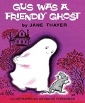 Cover: Gus Was a Friendly Ghost - Purple House Press