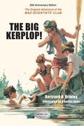 Cover: The Big Kerplop! - Purple House Press
