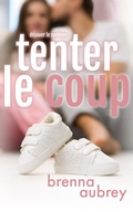 Cover: Tenter le coup (D&eacute;jouer le syst&egrave;me, #10) - Silver Griffon Associates