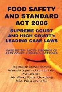 Abbildung von: 'FOOD SAFETY AND STANDARD ACT 2006' - SUPREME COURT AND HIGH COURT's LEADING CASE LAWS - Notion Press