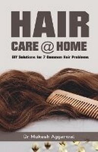 Abbildung von: Hair Care @ Home - Notion Press