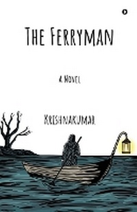 Enlarge image Cover: The Ferryman - Notion Press