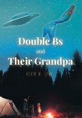 Cover: Double Bs and Their Grandpa - Fulton Books