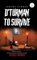 Cover: D'Turman To Survive - Page Publishing