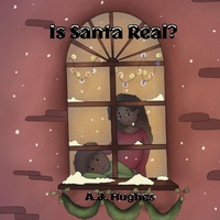 Enlarge image Cover: Is Santa Real - Anicale Publishing