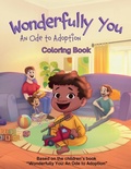 Cover: Wonderfully You Coloring Book - Scoochie & Skiddles, LLC