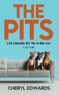 Cover: The Pits - Huber House Press LLC