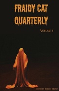Cover: Fraidy Cat Quarterly - Fraidy Cat Press