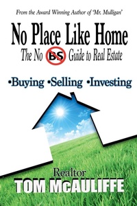 Abbildung von: No Place Like Home-The No BS Guide to Real Estate - Next Stop Paradise Publishing LLC