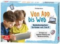 Cover: Von App bis Web. Medienkompetenz f&uuml;r Kinder von 3 bis 8 - Don Bosco Medien