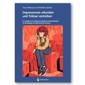 Cover: Depressionen erkunden und Tr&uuml;bsal vertreiben - Autismusverlag