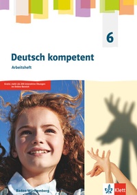 Abbildung von: Deutsch kompetent 6. Ausgabe für Baden Württemberg - Klett
