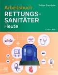 Cover: Arbeitsbuch Rettungssanit&auml;ter Heute - Urban & Fischer