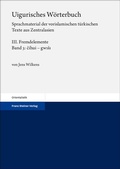 Cover: Uigurisches W&ouml;rterbuch. Sprachmaterial der vorislamischen t&uuml;rkischen Texte aus Zentralasien - Franz Steiner Verlag