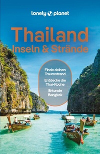 Abbildung von: LONELY PLANET Reiseführer E-Book Thailand Inseln & Strände - LONELY PLANET DEUTSCHLAND
