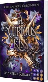 Abbildung von: A Curious Kiss (Gildenjäger Chroniken 1) - Impress