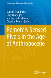 Enlarge image Cover: Remotely Sensed Rivers in the Age of Anthropocene - Springer