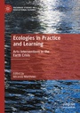 Cover: Ecologies in Practice and Learning - Palgrave Macmillan