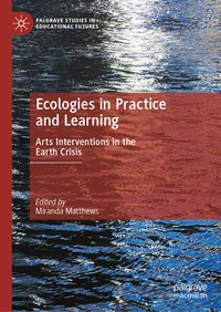 Enlarge image Cover: Ecologies in Practice and Learning - Palgrave Macmillan