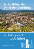 Abbildung von: Schlaglichter der Ohrdrufer Geschichte - Michael Imhof Verlag