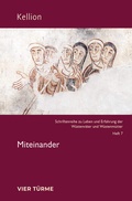 Cover: Kellion: Miteinander - Vier T&uuml;rme