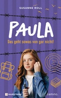 Cover: Paula - Das geht sowas von gar nicht! - Neukirchener Verlag