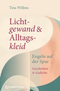 Cover: Lichtgewand und Alltagskleid - Neukirchener Verlag