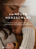 Abbildung von: Ein neuer Herzschlag - Neukirchener Verlag