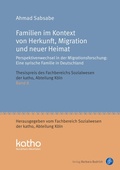 Cover: Familien im Kontext von Herkunft, Migration und neuer Heimat - Verlag Barbara Budrich