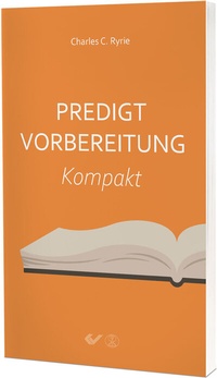 Abbildung von: Predigtvorbereitung Kompakt - Christliche Verlagsgesellschaft