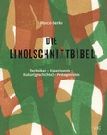 Cover: Die Linolschnittbibel - VDG Weimar - Verlag und Datenbank f&uuml;r Geisteswissenschaften