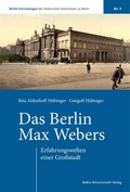 Abbildung von: Das Berlin Max Webers - BeBra Wissenschaft
