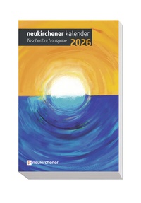 Abbildung von: Neukirchener Kalender 2026 - Taschenbuchausgabe - Neukirchener Kalenderverlag