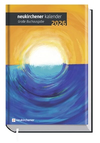 Abbildung von: Neukirchener Kalender 2026 - Große Buchausgabe - Neukirchener Kalenderverlag