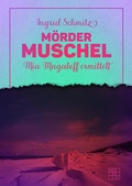 Cover: M&ouml;rdermuschel - XOXO-Verlag