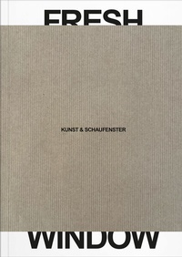 Abbildung von: Fresh Window - Verlag für moderne Kunst