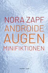 Enlarge image Cover: Androide Augen - Klever Verlag