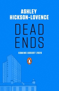 Abbildung von: Dead Ends - Penguin Books Ltd