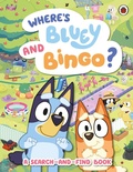 Cover: Bluey: Where's Bluey and Bingo? - Ladybird