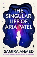 Cover: The Singular Life of Aria Patel - Atom