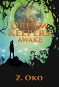 Cover: The Dream Keepers  - Awake - Zena
