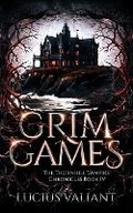 Cover: Grim Games - Thornhill Publishing