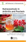Cover: Nutraceuticals in Arthritis and Psoriasis - Apple Academic Press Inc.