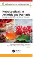 Cover: Nutraceuticals in Arthritis and Psoriasis - Apple Academic Press Inc.