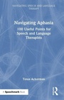 Cover: Navigating Aphasia - Routledge