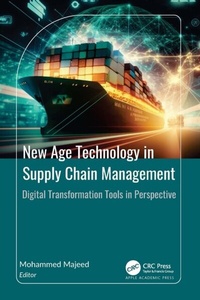 Abbildung von: New Age Technology in Supply Chain Management - Apple Academic Press Inc.